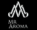 MR AROMA